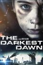 El alba mas oscura (The Darkest Dawn)