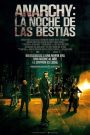Anarchy: La noche de las bestias (The Purge: Anarchy)