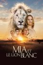 Mia and the White Lion HD