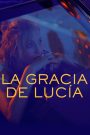 La gracia de Lucía 2018