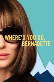 Where’d You Go, Bernadette 2019