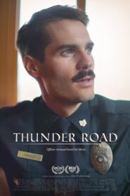 Thunder Road 2018