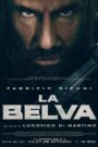 La Belva (La Bestia) 2020