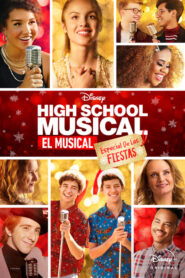 High School Musical: El Musical: Especial Fiestas 2020