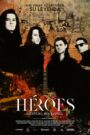 Héroes: silencio y rock & roll 2021