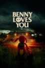 Benny Loves You 2021