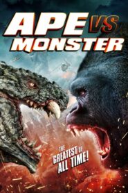 Ape vs. Monster 2021