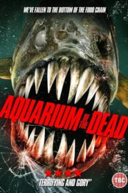 Aquarium of the Dead 2021