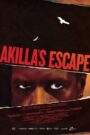 Akilla’s Escape 2020