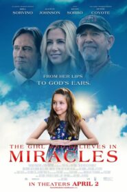 The Girl Who Believes in Miracles 2021