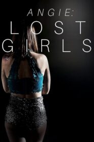 Angie: Lost Girls 2020