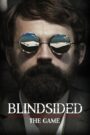 Blindsided: The Game 2018