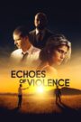 Echoes of Violence 2021