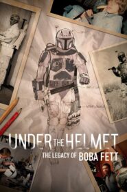 Bajo el casco: El legado de Boba Fett 2021