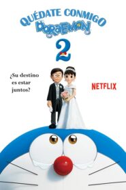 Stand by Me, Doraemon 2 2020
