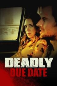 Deadly Due Date 2021