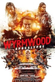 Wyrmwood: Apocalypse 2022