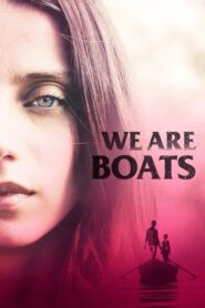 We Are Boats 2019