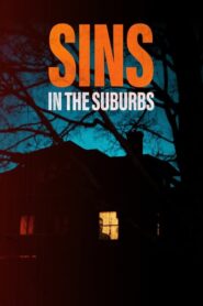 Sins in the Suburbs 2022