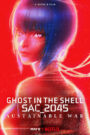 Ghost in the Shell: SAC_2045: Guerra sostenible 2021
