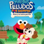 Amigos Peludos por Siempre: Elmo y su Nuevo Perrito 2021