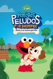 Amigos Peludos por Siempre: Elmo y su Nuevo Perrito 2021