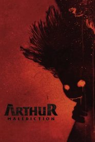 Arthur, malédiction 2022
