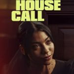 Deadly House Call 2022